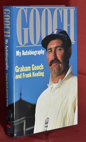 Gooch: My Autobiography. Signed by The Author