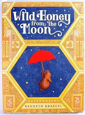 Wild Honey from the Moon, Signed