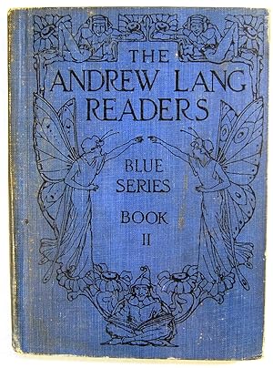 The Andrew Lang Readers, Blue Series, Book II