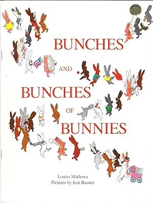 Bunches and Bunches of Bunnies (Inscribed By Illustrator with sketch)