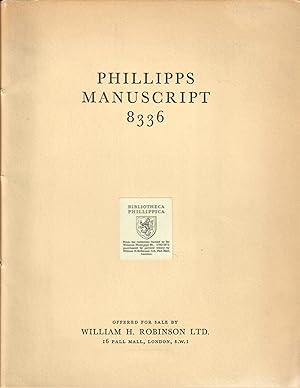 Phillipps Manuscript 8336 [Catalogue 79]; The Famous Fourteenth Century Composite Volume containi...
