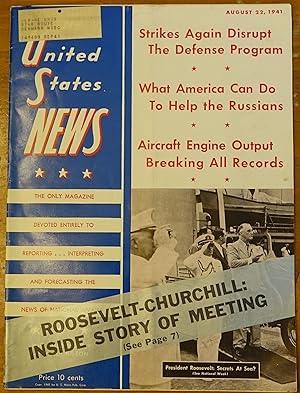 The United States News: August 22, 1941 - Volume XI No. 8