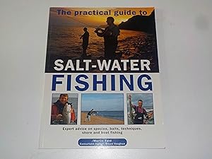 Salt-Water Fishing: A Step-by-Step Handbook: Expert Techniques And Advice On Successful Sea Angli...