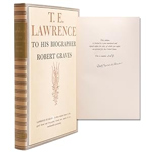 T. E. Lawrence to his biographer Robert Graves [With:] T. E. Lawrence to his biographer Liddell Hart