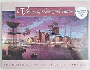 Visions of New York State: The Historical Paintings of L. F. Tantillo [Signed]