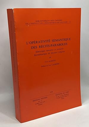L'opérativité sémantique des récits-paraboles - sémiotique narrative et textuelle herméneutique d...