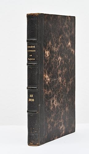 Bulletins de la Société Anatomique de Paris, XIIIe année, 1838