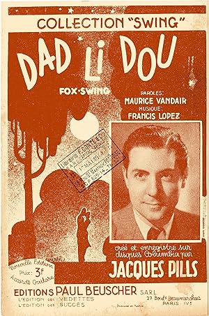 "DAD LI DOU" Paroles de Maurice VANDAIR / Musique de Francis LOPEZ / Interprétée par Jacques PILL...