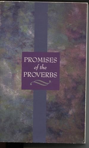 Promises of the Proverbs