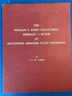 The William J Jones Collections, Rimbaud-Butor, at Southwest Missouri State University.