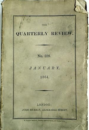 The Quarterly Review. Number 229, January 1864.