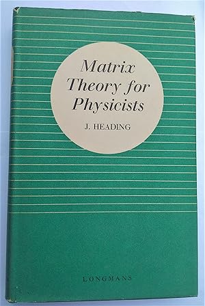 Matrix Theory for Physicists.