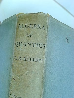 An Introduction to the Algebra of Quantics. Second Edition.
