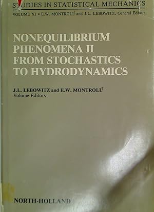 Nonequilibrium Phenomena II: From Stochastics to Hydrodynamics.