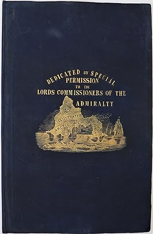 Facsimile of the Illustrated Arctic News, Published on Board H. M. S. Resolute, Capt. Horatio T. ...