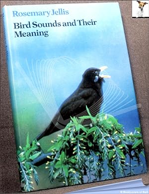 Bird Sounds and Their Meaning