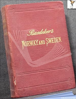 Norway, Sweden, and Denmark: Handbook for Travellers