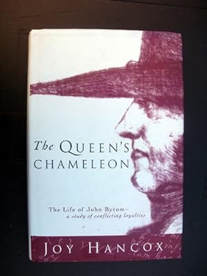 The Queen`s Chameleon The Life Of John Byrom