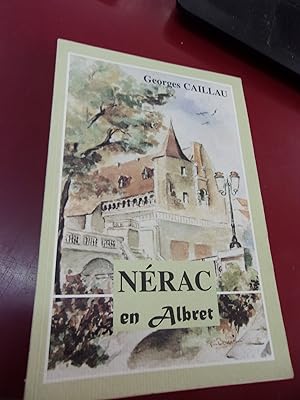 Nérac en Albret
