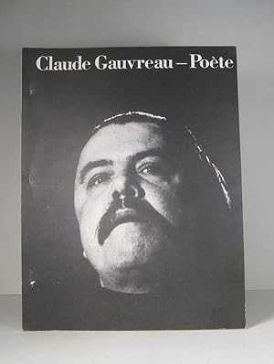 Claude Gauvreau, poète