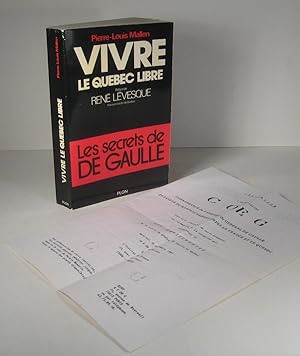 Vivre le Québec libre