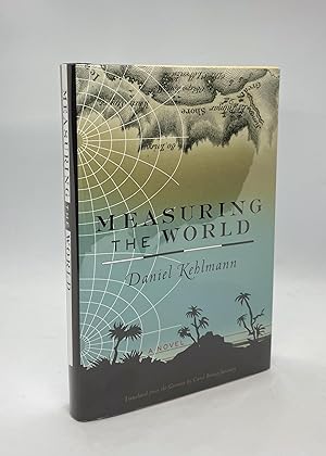 Measuring the World (First American Edition)