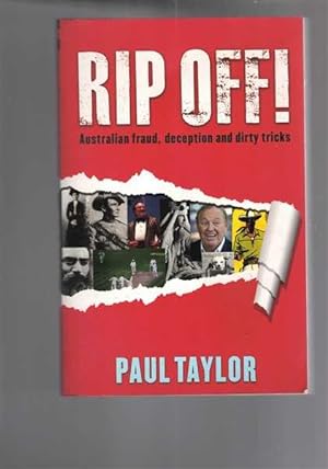 Rip Off! Australian Fraud, Deception and Dirty Tricks