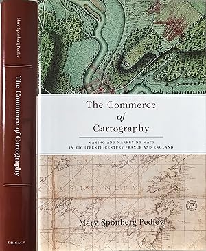 The Commerce of Cartography: Making and Marketing Maps in Eighteenth-Century France and England (...