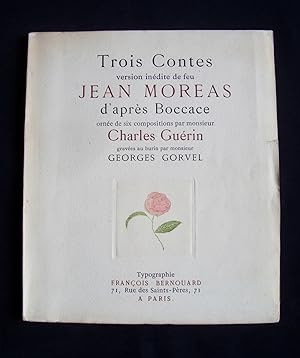 Trois contes - Version inédite de feu Jean Moréas d'après Boccace.