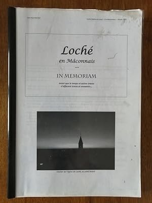 Loché en Mâconnais In memoriam 2020 - MARCHAL Jean Paul - Régionalisme Bourgogne Histoire