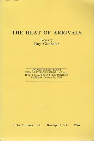 THE HEAT OF ARRIVALS