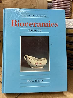 Bioceramics Volume 10 (Biocermaics)