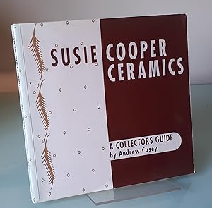 Susie Cooper Ceramics: A Collectors Guide