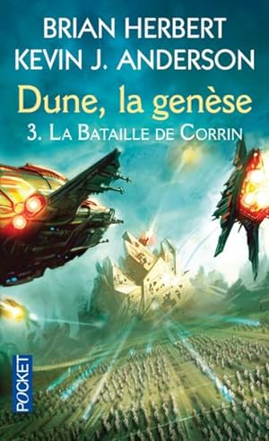 Dune, la genèse. 3. La bataille de Corrin