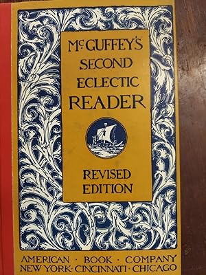 McGuffey's Second Eclectic Reader (Revised Edition)