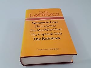 Women in Love; The Ladybird; The Man Who Died; The Captain's Doll; The Rainbow