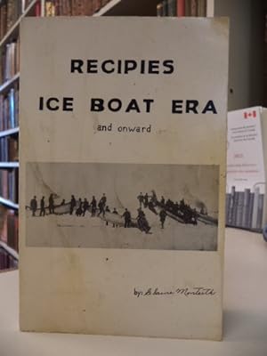 Recipies. Ice Boat Era and Onward [recipes]