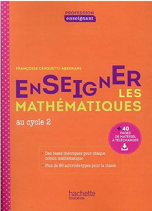 enseigner les mathématiques au cycle 2 (édition 2020)