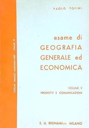 Esame di geografia generale ed economica. Volume 5