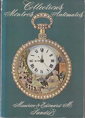 Histoire de l'Horlogerie Fascicule III. Collection de Montres et Automages de Maurice et Edouard ...