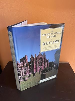 Scottish Architecture: From the Accession of the Stewarts to the Reformation 1371-1560