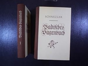 Badisches Sagenbuch. Eine Sammlung der schönsten Sagen, Geschichten, Märchen und Legenden des Bad...
