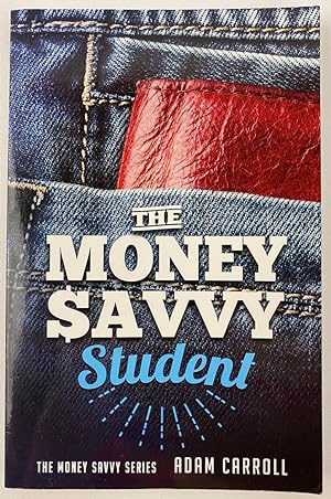 The Money Savvy Student