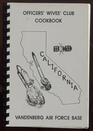 Officers' Wives' Club Cookbook. Vandenberg Air Force Base