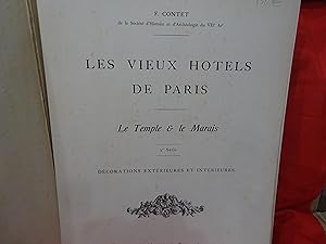 Les Vieux Hôtels de Paris. Le temple et le Marais.