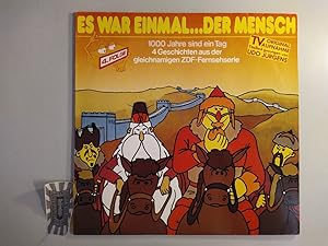Es war einmal . der Mensch. 4 Geschichten aus der gleichnamigen ZDF-Serie, 4 Folge, (Vinyl/LP).