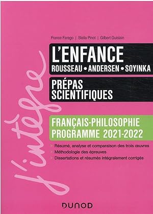 l'enfance ; prépas scientifiques français-philosophie ; manuel ; programme 2021-2022