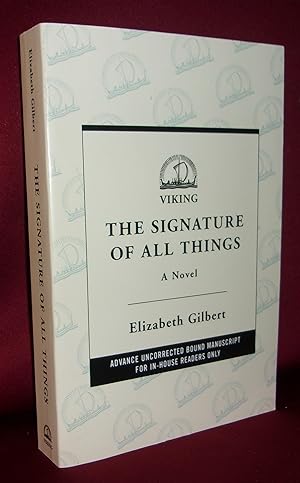 THE SIGNATURE OF ALL THINGS: A Novel
