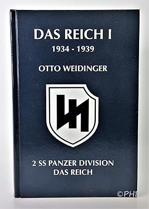 Das Reich 1, 1934-1939: 2 SS Panzer Division Das Reich