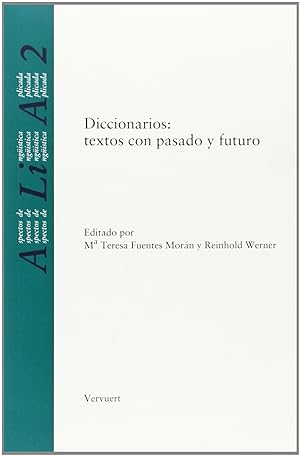 Diccionarios textos con pasado y futuro